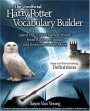 The Unofficial Harry Potter Vocabulary Builder – Sayre Van Young